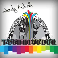 Technicolor - Single by Andy North album reviews, ratings, credits