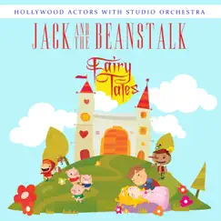 Jack and the Beanstalk (with Studio Orchestra) - Single by Hollywood Actors album reviews, ratings, credits