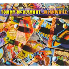 Meanwhile by Tommy McClymont album reviews, ratings, credits