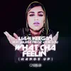 What Cha Feelin' (Hands Up) [feat. Julissa Veloz & Kae Lou] - Single album lyrics, reviews, download