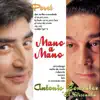 Mano a Mano : Peret y Antonio González album lyrics, reviews, download