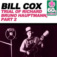 Trial of Richard Bruno Hauptmann (Remastered) [Part 2] Song Lyrics