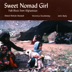 Madadi, Abdul Wahab: Sweet Nomad Girl by Abdul Wahab Madadi album reviews, ratings, credits