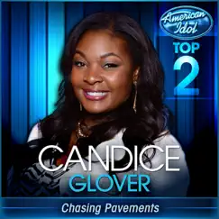 Chasing Pavements (American Idol Performance) - Single by Candice Glover album reviews, ratings, credits