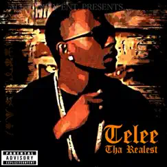 Telee tha Realest by Telee album reviews, ratings, credits