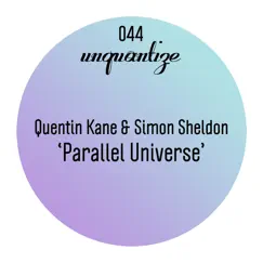 Parallel Universe - Single by Quentin Kane & Simon Sheldon album reviews, ratings, credits