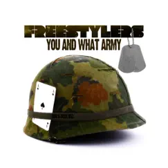 You and What Army by Freestylers album reviews, ratings, credits