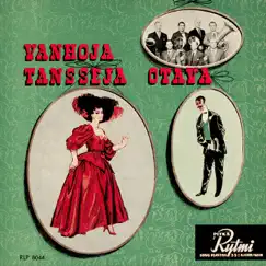 Vanhoja tansseja by Solistiseitsikko Otava album reviews, ratings, credits