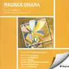 Ohana, M.: Miroir De Celestine - 2 Pieces - So Tango - Sacral D'Ilx - Carillons - Sarabande album lyrics, reviews, download