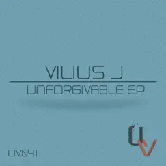 Unforgivable - Single by Vilius J album reviews, ratings, credits