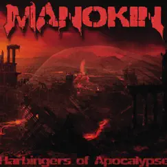 Harbingers of Apocalypse by Manokin album reviews, ratings, credits