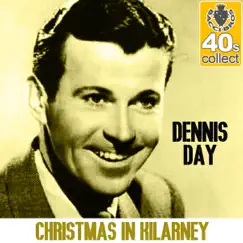 Christmas in Kilarney (Remastered) Song Lyrics