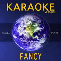Fancy (Karaoke Version) Song Lyrics