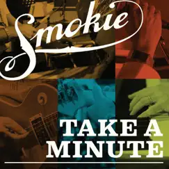 Take a Minute by Smokie album reviews, ratings, credits