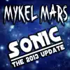 Sonic (The 2013 Update) - Single album lyrics, reviews, download