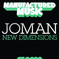New Dimensions - Single by Joman album reviews, ratings, credits