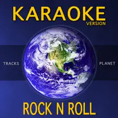 Rock N Roll (Karaoke Version) - Single by Tracks Planet album reviews, ratings, credits