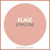 Someone album lyrics, reviews, download