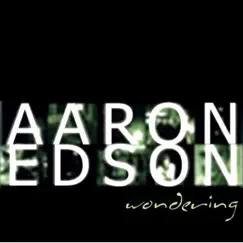 Wondering by Aaron Edson album reviews, ratings, credits