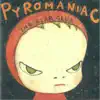 Pyromaniac album lyrics, reviews, download