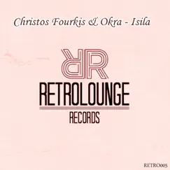 Isila - Single by Christos Fourkis & Okra album reviews, ratings, credits