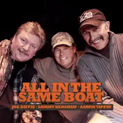 All in the Same Boat (feat. Aaron Tippin & Joe Diffie) - Single by Sammy Kershaw album reviews, ratings, credits