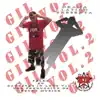 Gangstas In Love, Vol. 2 album lyrics, reviews, download