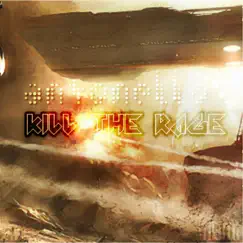 Kill the Rage - EP by Antonello album reviews, ratings, credits