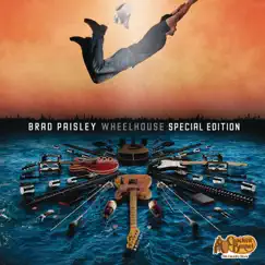 Wheelhouse (Cracker Barrel Special Edition) by Brad Paisley album reviews, ratings, credits