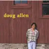Doug Allen album lyrics, reviews, download