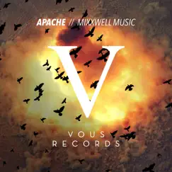 Apache - Single by Mixxwell Music album reviews, ratings, credits
