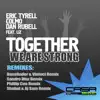 Together We Are Strong (feat. Liz) - EP album lyrics, reviews, download