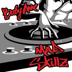 Mad Skillz (DJ Single Version) [feat. D-Bo] - Single by Baby Anne & D-Bo album reviews, ratings, credits