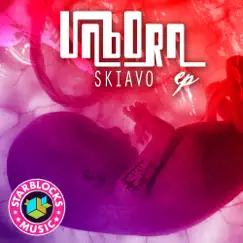Unborn - Single by Skiavo album reviews, ratings, credits