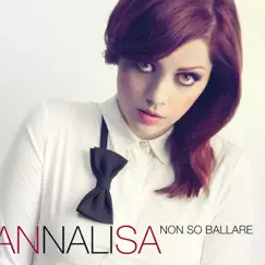 Non So Ballare Song Lyrics