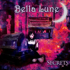 Secrets by Bella Lune album reviews, ratings, credits