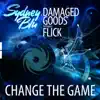 Change the Game (feat. FLICK) - Single album lyrics, reviews, download