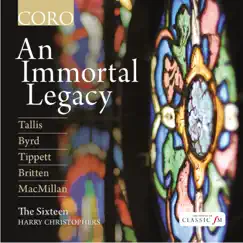 An Immortal Legacy by The Sixteen & Harry Christophers album reviews, ratings, credits
