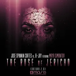 The Rose of Jericho (Datura 2.0) [feat. Maya Simantov] Song Lyrics