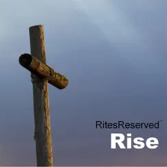 Rise by RitesReserved album reviews, ratings, credits