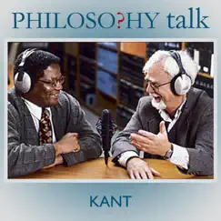 074: Kant (feat. Peter Gilgen) by Philosophy Talk album reviews, ratings, credits