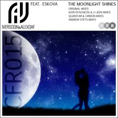 The Moonlight Shines (Quantum & Orbion Uplifting Mix) [feat. Eskova] Song Lyrics