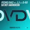 Secret Akordeon (feat. D-Ro) - Single album lyrics, reviews, download
