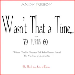 Wasn't That a Time ? - Single by Andy Prieboy album reviews, ratings, credits