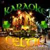 Karaoke: Celtic, Vol. 2 album lyrics, reviews, download