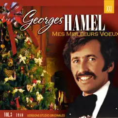 Mes meilleurs vœux, vol. 3 by Georges Hamel album reviews, ratings, credits