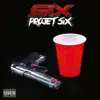 Projet Six - EP album lyrics, reviews, download
