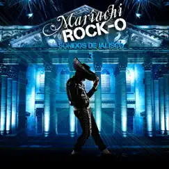 Sonidos de Jalisco, Vol. 3 by Mariachi Rock-o album reviews, ratings, credits