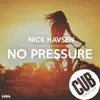 No Pressure song lyrics