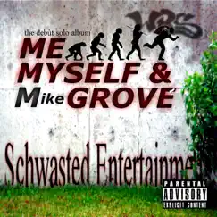 Me Myself & Grove by Mike Grove album reviews, ratings, credits